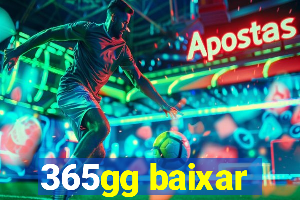 365gg baixar